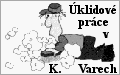 �klidov� pr�ce v Karlov�ch Varech a okol�